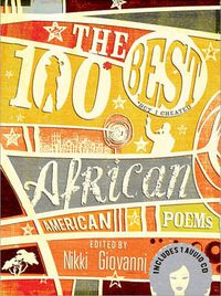 Cover image for The 100 Best African American Poems: (But I Cheated)