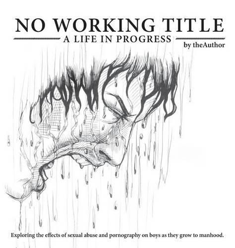 Cover image for No Working Title: a Life in Progress