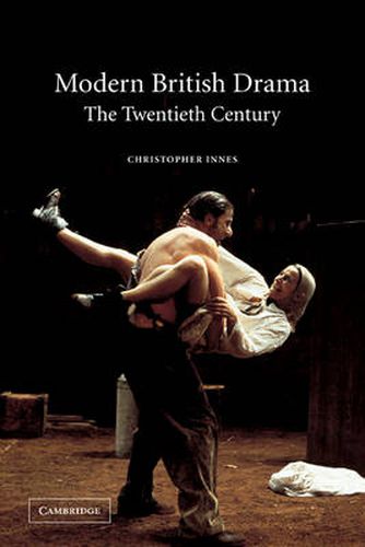 Cover image for Modern British Drama: The Twentieth Century