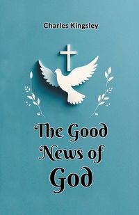 Cover image for The Good News of God