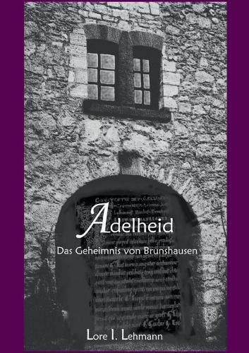Cover image for Adelheid: Das Geheimnis von Brunshausen