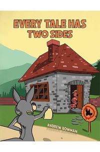 Cover image for Every Tale Has Two Sides