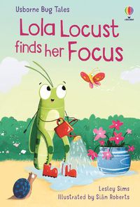 Cover image for Lola Locust finds her Focus