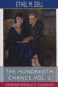 Cover image for The Hundredth Chance, Vol. 2 (Esprios Classics)