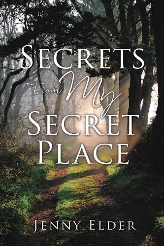 Cover image for Secrets From My Secret Place