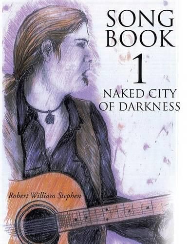 Cover image for Song Book 1 Naked City of Darkness