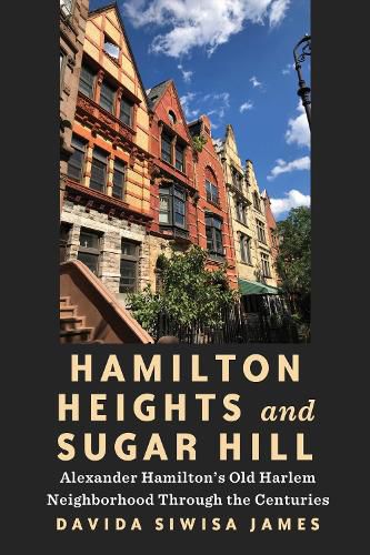Cover image for Hamilton Heights and Sugar Hill