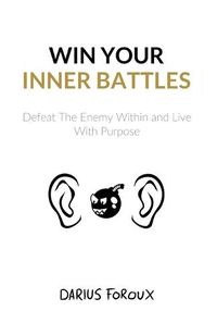 Cover image for Win Your Inner Battles