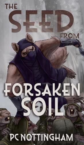 Cover image for The Seed from Forsaken Soil