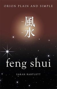 Cover image for Feng Shui, Orion Plain and Simple
