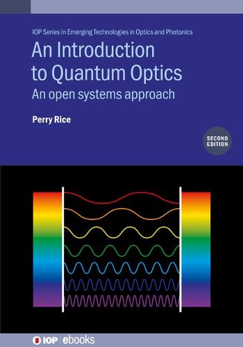 Cover image for An Introduction to Quantum Optics (Second Edition)