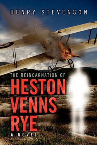 Cover image for The Reincarnation of Heston Venns Rye