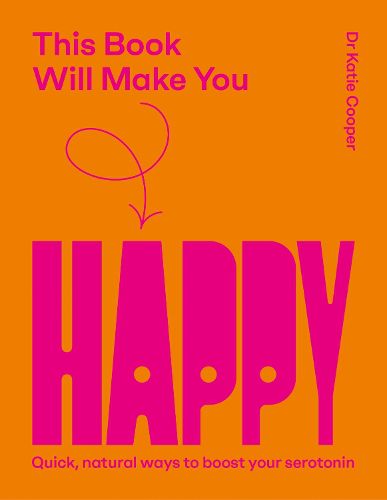 Cover image for This Book Will Make You Happy