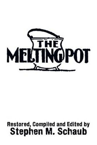 Cover image for The Melting Pot