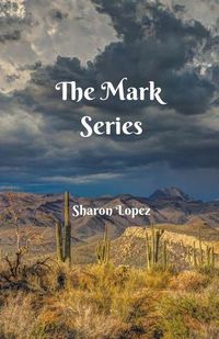 Cover image for The Mark Series