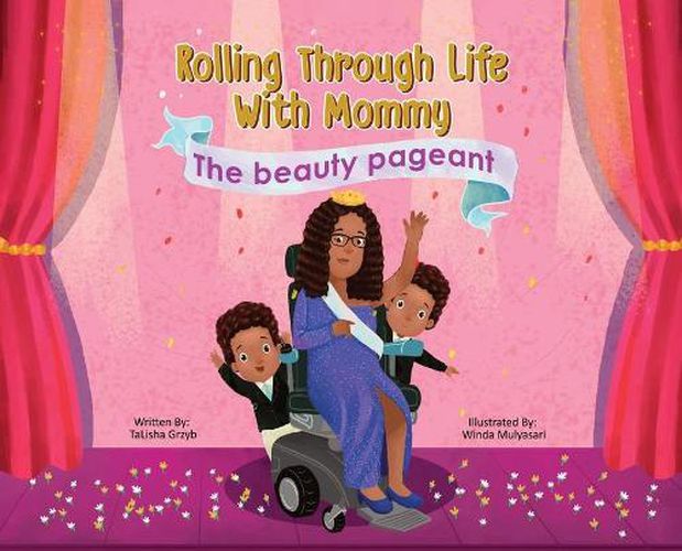 Cover image for Rolling Through Life With Mommy: The Beauty Pageant