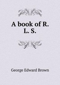 Cover image for A book of R. L. S