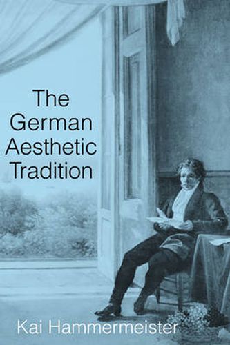 Cover image for The German Aesthetic Tradition