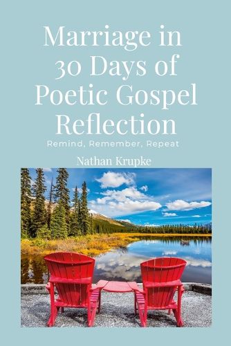 Cover image for Marriage in 30 Days of Poetic Gospel Reflection