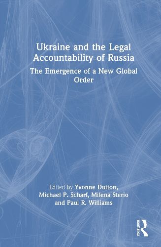 Cover image for Ukraine and the Legal Accountability of Russia