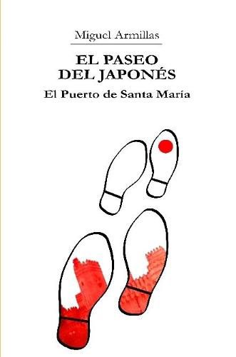 Cover image for El Paseo del Japones. El Puerto de Santa Maria