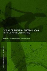 Cover image for Sexual Orientation Discrimination: An International Perspective