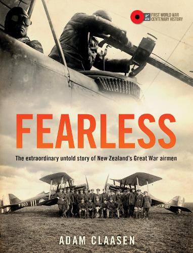 Cover image for Fearless: The extraordinary untold story of New Zealand's Great War airmen