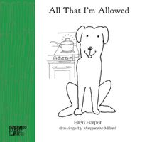 Cover image for All That I'm Allowed