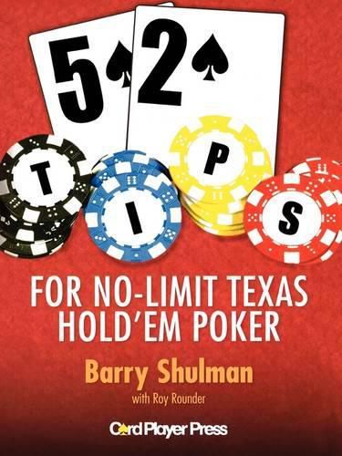 Cover image for 52 Tips for Texas No Limit Hold 'em Poker