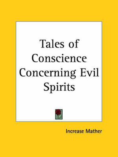 Cover image for Tales of Conscience Concerning Evil Spirits (1693)