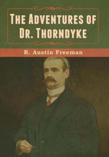 Cover image for The Adventures of Dr. Thorndyke