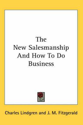 Cover image for The New Salesmanship and How to Do Business