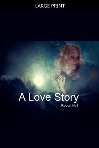 Cover image for A Love Story