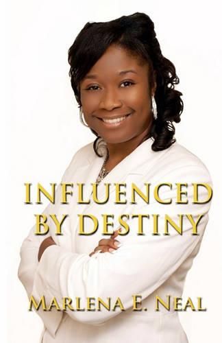 Cover image for Influenced by Destiny: Journey to Success