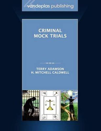 Cover image for Criminal Mock Trials | First Edition 2012