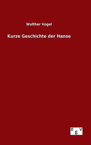 Cover image for Kurze Geschichte der Hanse