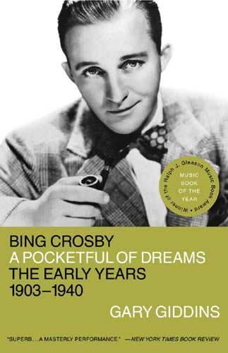 Cover image for Bing Crosby: A Pocket Full of Dreams