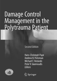 Cover image for Damage Control Management in the Polytrauma Patient