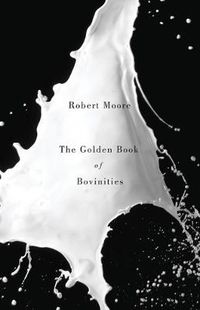 Cover image for The Golden Book of Bovinities