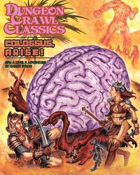 Cover image for Dungeon Crawl Classics #76: Colossus, Arise!