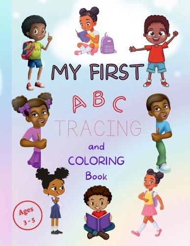 Cover image for My First ABC Tracing and Coloring Book