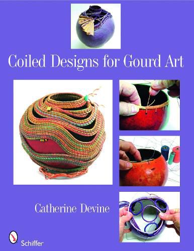 Cover image for Coiled Designs for Gourd Art
