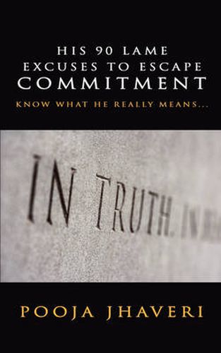 Cover image for His 90 Lame Excuses to Escape Commitment