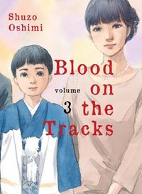Cover image for Blood on the Tracks 3