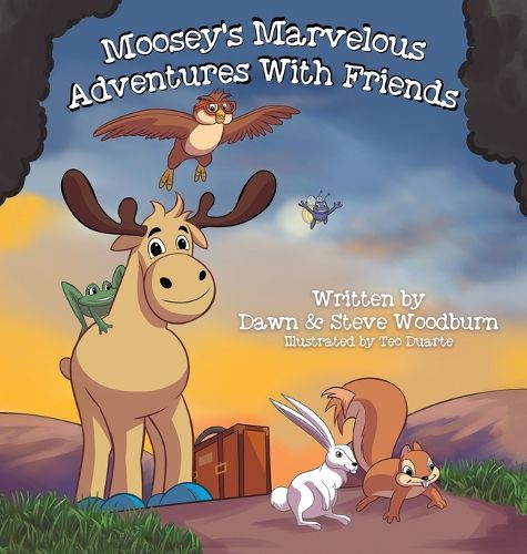Cover image for Moosey's Marvelous Adventures With Friends