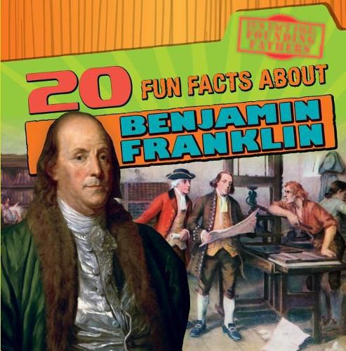 Cover image for 20 Fun Facts about Benjamin Franklin