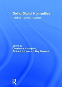 Cover image for Doing Digital Humanities: Practice, Training, Research