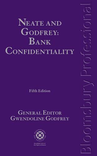 Cover image for Neate and Godfrey: Bank Confidentiality