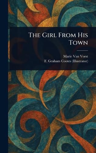 Cover image for The Girl From His Town