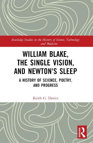 William Blake, the Single Vision, and Newton's Sleep